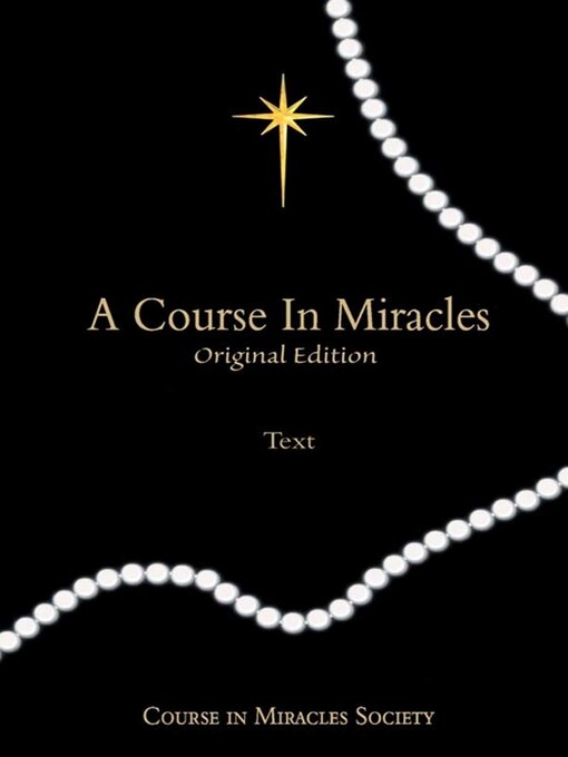 Title details for A Course in Miracles by Helen Schucman - Available